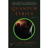Quantum Lyrics by A. Van Jordan