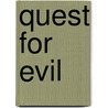Quest For Evil door Jenna Lindsey