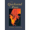 Quicksand Pony by Allison Lester