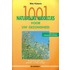 1001 natuurlijke middeltjes voor uw gezondheid