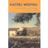 Rachel Weeping