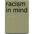 Racism In Mind