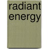 Radiant Energy door William Walker Atkinson