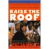 Raise the Roof
