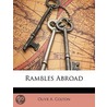 Rambles Abroad door Olive A. Colton