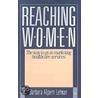 Reaching Women by Barbara Alpern Lehman