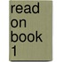 Read On Book 1