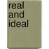 Real And Ideal