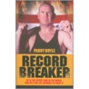 Record Breaker door Paddy Doyle