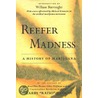 Reefer Madness by Larry Sloman