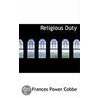 Religious Duty by Frances Power Cobbe