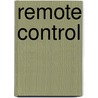 Remote Control by Barbara Kruger