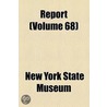 Report (V. 68) door New York State Museum