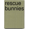 Rescue Bunnies door Doreen Cronin