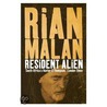 Resident Alien door Rian Malan