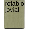 Retablo Jovial door Alejandro Casona