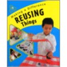 Reusing Things by Sue Barraclough