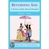Reversing Sail door Michael A. Gomez