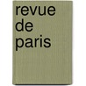 Revue de Paris by Unknown