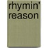 Rhymin' Reason