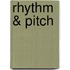 Rhythm & Pitch