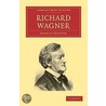 Richard Wagner door Hueffer Francis Hueffer