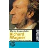 Richard Wagner door Martin Gregor-Dellin