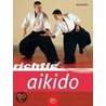 Richtig Aikido door Bodo Roedel