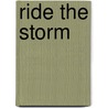 Ride the Storm door Sharon Kizziah-Holmes