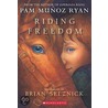 Riding Freedom by Pam Mu�oz Ryan