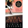 Riding Lessons door Sara Gruen