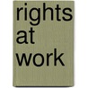 Rights At Work door Onbekend