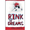 Rink of Dreams by Nancy L.M. Russell