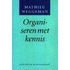 Organiseren met kennis