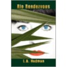 Rio Rendezvous by L.D. Hedman