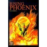 Rising Phoenix door Steven James