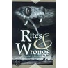 Rites & Wrongs door Lesley J. Zobian