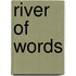 River Of Words