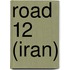 Road 12 (Iran)