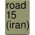 Road 15 (Iran)