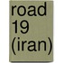 Road 19 (Iran)