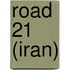 Road 21 (Iran)