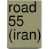 Road 55 (Iran)