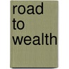 Road to Wealth by Suze Orman