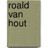 Roald Van Hout