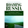 Roaming Russia by Jessica Jacobson