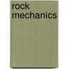 Rock Mechanics door Edwin T. Brown