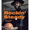 Rockin' Steady door Walt Frazier