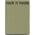 Rock´n´Roots