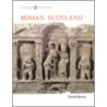 Roman Scotland door David J. Breeze